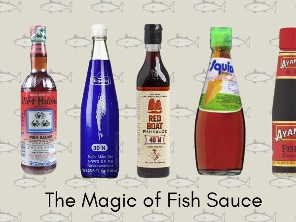 The Magic of Fish Sauce